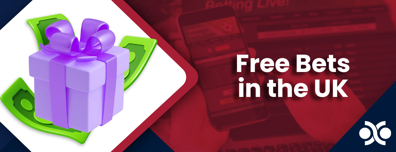 Free Bets in the UK