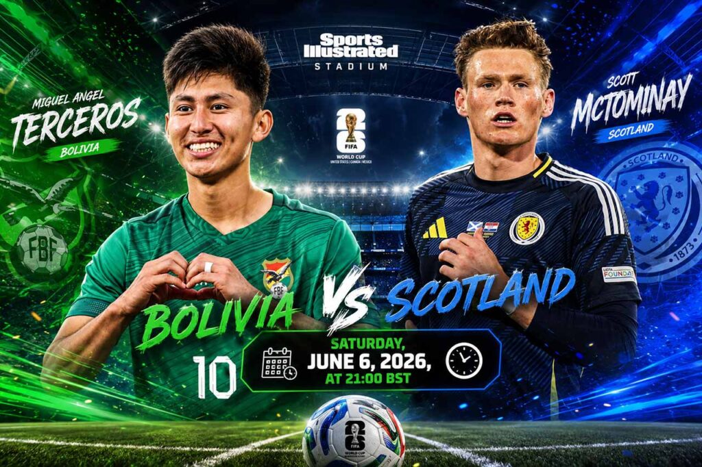 Bolivia and Scotland face off at Sports Illustrated Stadium in New Jersey ahead of the 2026 FIFA World Cup.