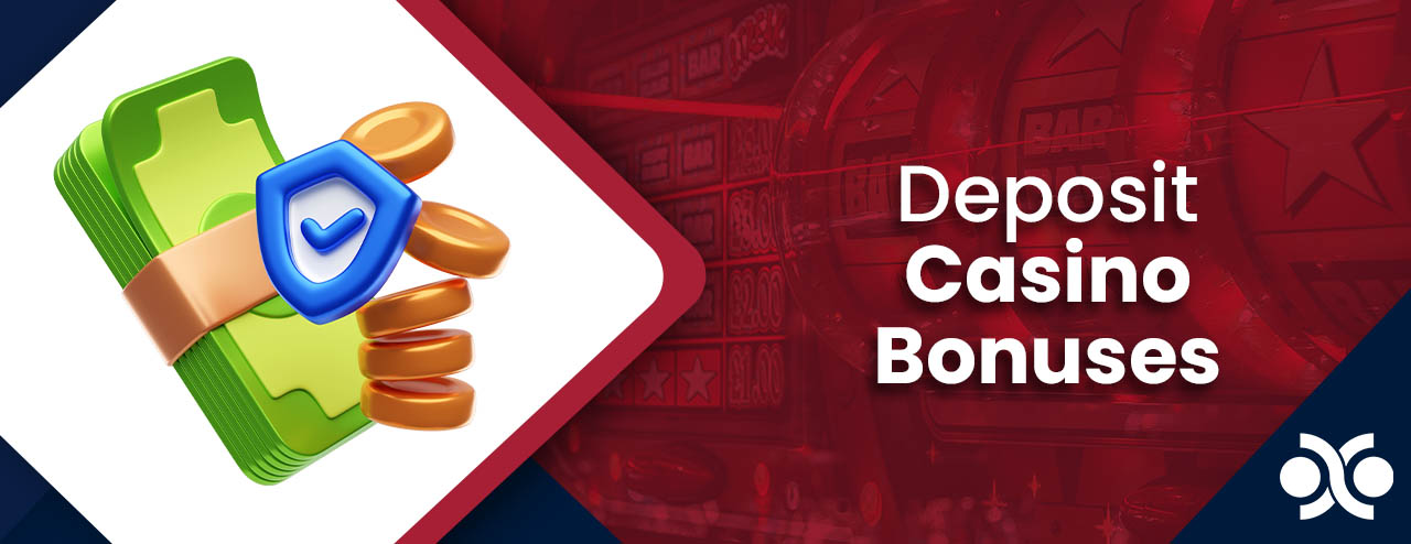 Casino Deposit Bonuses in the UK