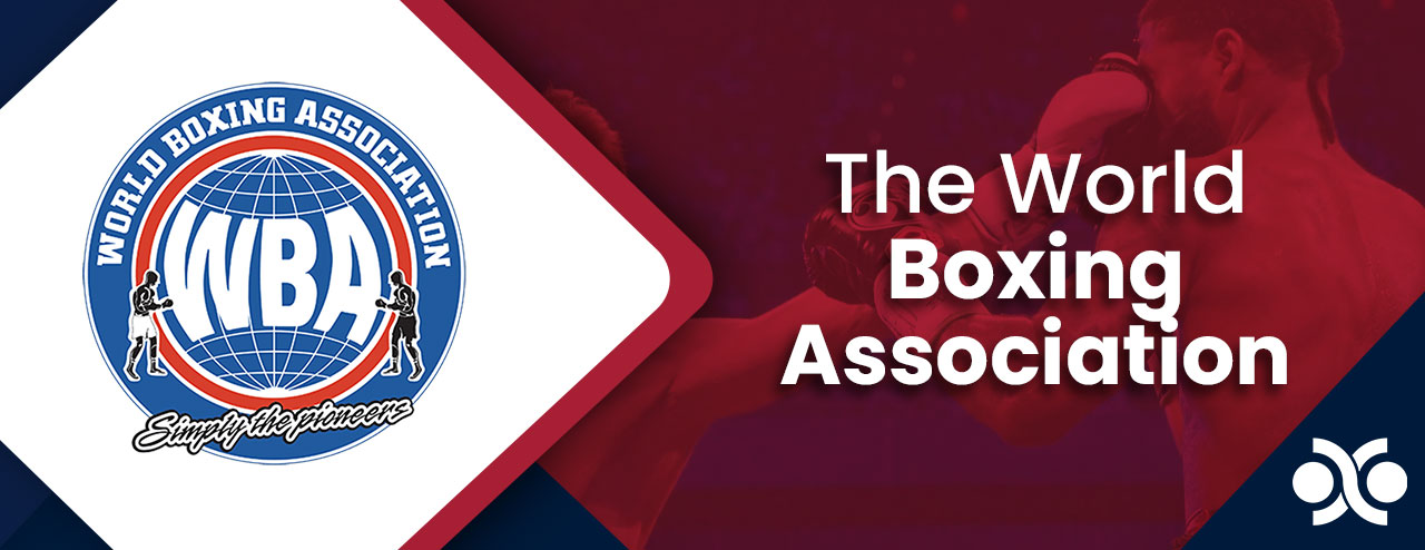 World Boxing Association: Complete Guide to Boxing’s Oldest Governing Body