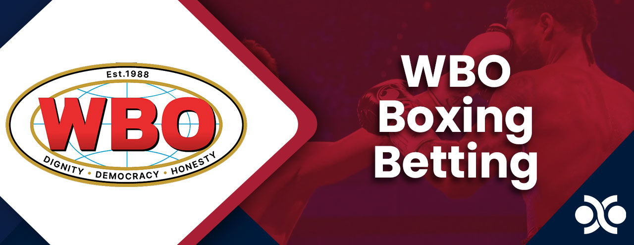 WBO Boxing Betting: The Ultimate Guide to Betting on World Boxing Organisation Fights