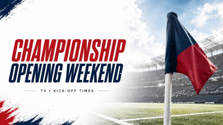 Championship opening weekend graphic with a red and navy corner flag inside a football stadium, highlighting TV coverage and kick-off times.