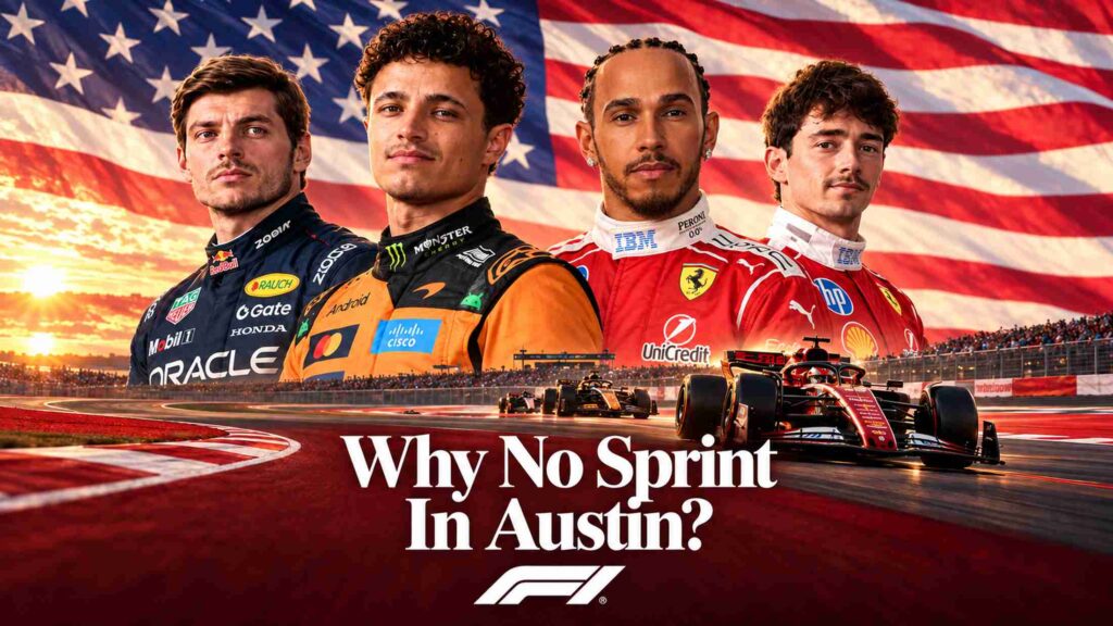 Max Verstappen, Lando Norris, Lewis Hamilton and Charles Leclerc Formula 1 Austin Grand Prix - Why No Sprint in Austin